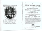 A remonstrance by the Levellers to the House of Commons regarding the imprisonment of their leader John Lilburne published 1646 by English School