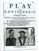 A New Play called Canterburie, 1641 by English School