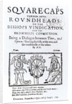 Square-Caps turned into Round Heads, 1642 by English School