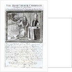 The High Church Champion, Pleading his own Cause, 1709 by English School