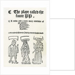 The Play called the foure PP, c. 1530 by English School