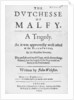 Title page of 'The Dutchesse of Malfy' by John Webster, 1640 by English School