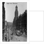 Market Street, Manchester, c.1910 by English Photographer