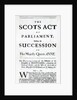 Pamphlet announcing 'The Scots Act of Parliament, settling the Succession on Her Majesty Queen Anne' April 11th 1689 by English School