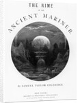 Title page from 'The Rime of the Ancient Mariner' by S.T. Coleridge, published by Harper & Brothers, New York, 1876 by Gustave Dore