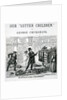 Our Gutter Children, 1869 by George Cruikshank