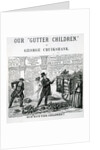 Our Gutter Children, 1869 by George Cruikshank
