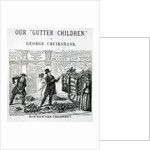 Our Gutter Children, 1869 by George Cruikshank