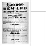 Poster offering a reward for the discovery of the lost Franklin Artic Expedition, 1850 by English School
