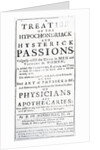 Title page for 'A Treatise of the Hypochondriack and Hysterick Passions' by Bernard de Mandeville, published 1711 by English School