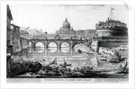 View of the Bridge and Castel Sant'Angelo by Giovanni Battista Piranesi