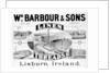Advertisement for Wm. Barbour & Sons by Irish School