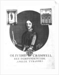 Oliver Cromwell, King of Independence, Tyrant of England by English School