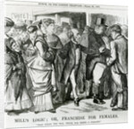 Mill's Logic: or, Franchise for Females by John Tenniel