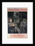 Poster advertising The Master Singers of Nuremberg, poem and music by Richard Wagner 1897 by French School