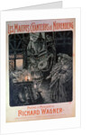 Poster advertising The Master Singers of Nuremberg, poem and music by Richard Wagner 1897 by French School
