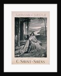Poster advertising 'Samson and Dalila', opera by Camille Saint Saens by Georges Rochegrosse