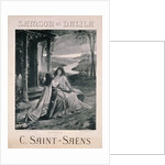 Poster advertising 'Samson and Dalila', opera by Camille Saint Saens by Georges Rochegrosse