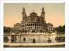 The Trocadero, Exposition Universelle, Paris, France, c.1890-c.1990 by Anonymous