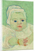 Roulin's Baby, 1888 by Vincent van Gogh