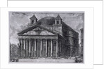 View of the Pantheon of Agrippa, c.1761 by Giovanni Battista Piranesi