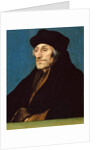 Portrait of Erasmus of Rotterdam, c.1530 by Hans Holbein the Younger