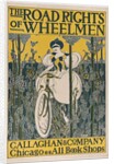 The Road Rights of Wheelmen, 1895 by E Nadall