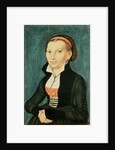 Katharina von Bora, future wife of Martin Luther, 1526 by Lucas the Elder Cranach