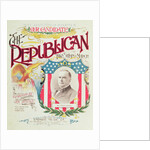 The Republican Two Step and March, song sheet dedicated to William McKinley, 1896 by American School