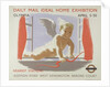Poster for the Daily Mail Ideal Home Exhibition at Kensington Olympia, London, 1938 by English School