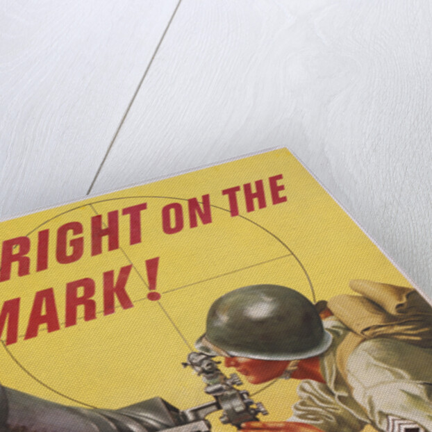 Right on the Mark! Army Recruitment Poster by Anonymous