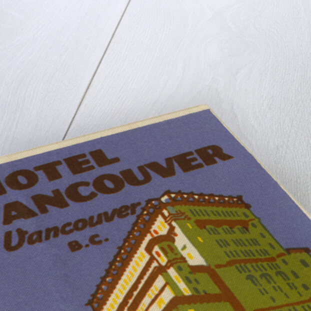 Hotel Vancouver Luggage label by Anonymous