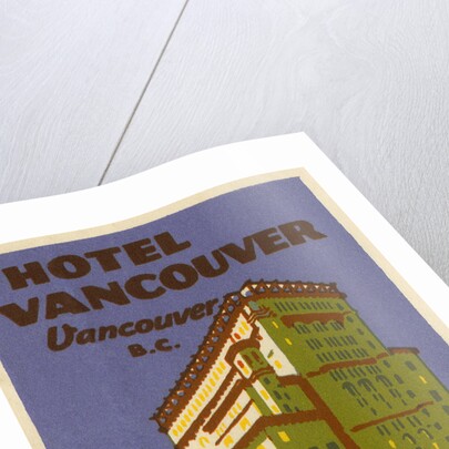 Hotel Vancouver Luggage label by Anonymous