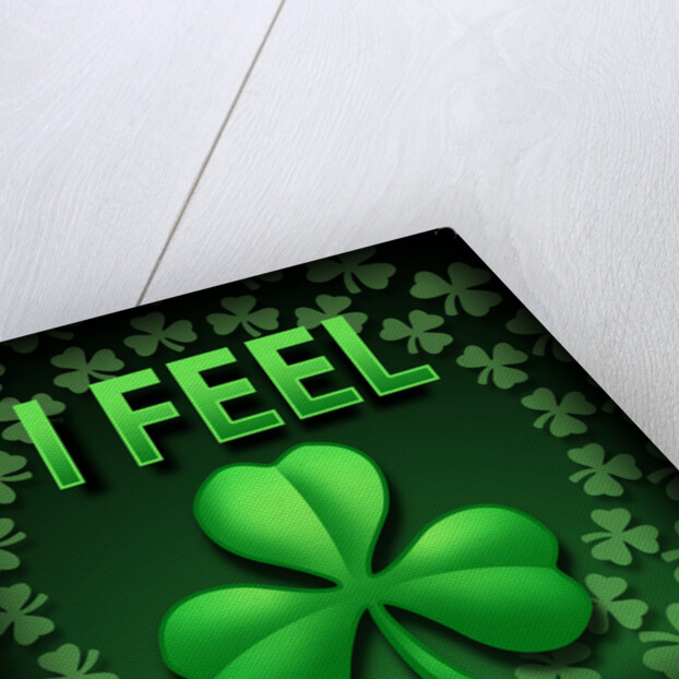 I Feel Irish by Anonymous