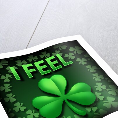 I Feel Irish by Anonymous
