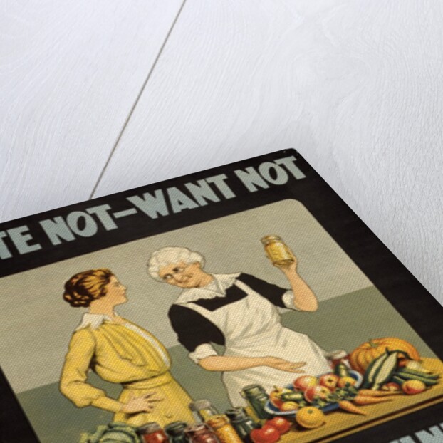 Waste Not - Want Not - Prepare for Winter poster by Anonymous