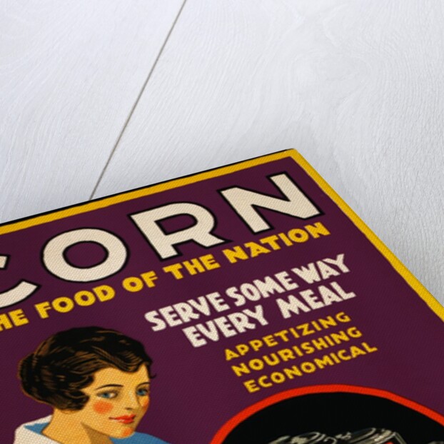 Corn, the Food of the Nation poster by Anonymous