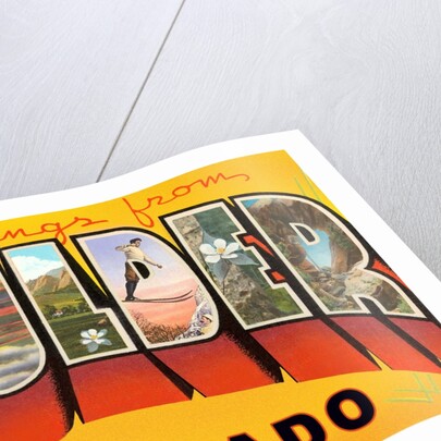 Greetings from Boulder, Colorado by Anonymous