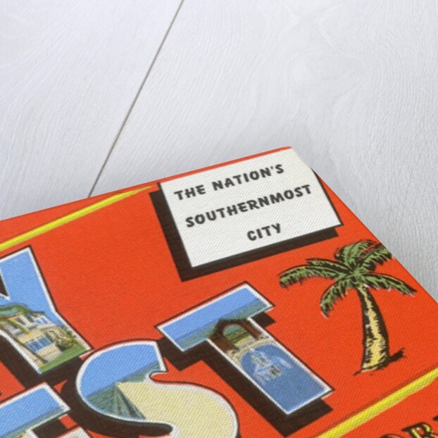 Greetings from Key West, Florida, the Nation's Southernmost City by Anonymous