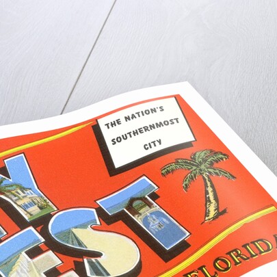 Greetings from Key West, Florida, the Nation's Southernmost City by Anonymous