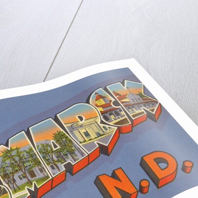 Greetings from Bismarck, North Dakota by Anonymous