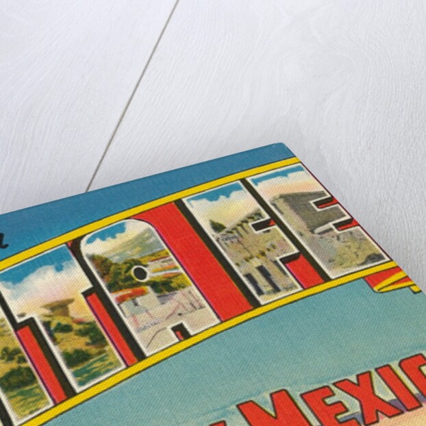 Greetings from Santa Fe, New Mexico by Anonymous