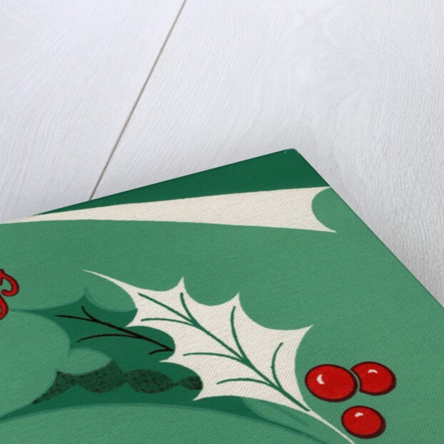 Christmas Greetings with Holly Leaves and Berries by Anonymous