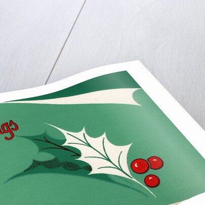 Christmas Greetings with Holly Leaves and Berries by Anonymous