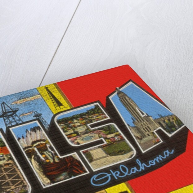 Greetings from Tulsa, Oklahoma, the Oil City of the World by Anonymous