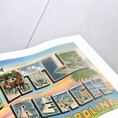 Greetings from Myrtle Beach, South Carolina by Anonymous