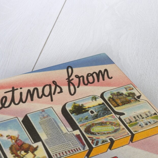 Greetings from Dallas, Texas, in the Heart of Texas by Anonymous