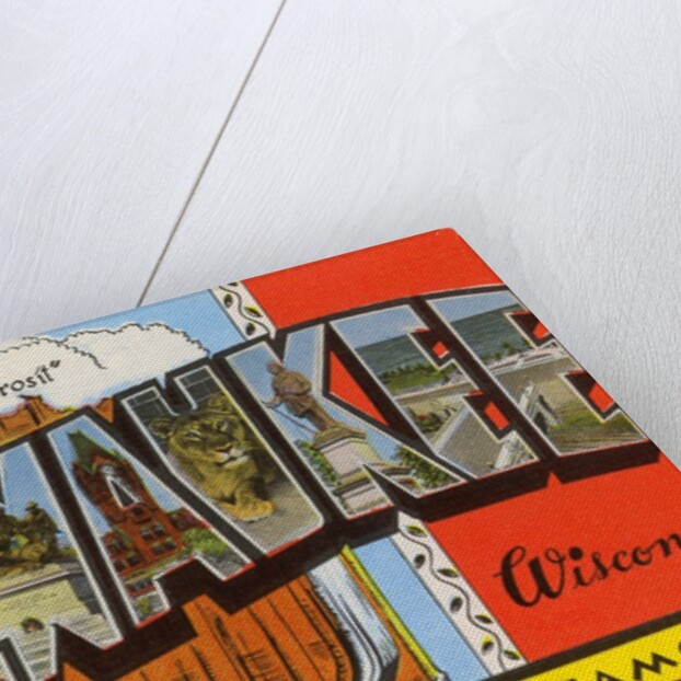 Greetings from Milwaukee, Wisconsin, the City that Made Beer Famous by Anonymous