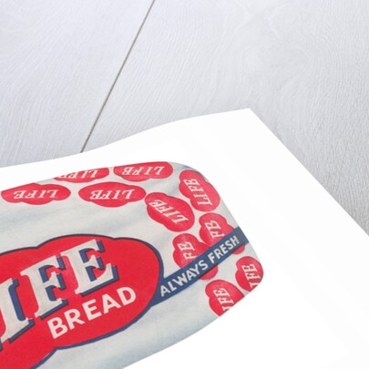 Life Bread Advertisement by Anonymous