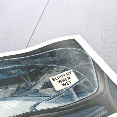 Slippery When Wet, Road Sign by Anonymous